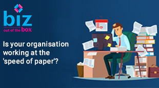 Is your organisation working at the ‘speed of paper’?